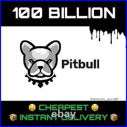 100 Billion Pitbull (PIT)- Crypto Coin, INSTANT DELIVERY