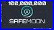 100 Million SAFEMOON CHEAPEST Crypto Currency, INSTANT DELIVERY