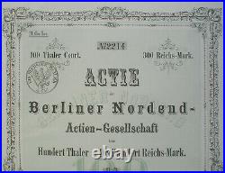 Actie der Berliner Nordend A. G. 100 Thaler = 300 Reichs-Mark Berlin 1872