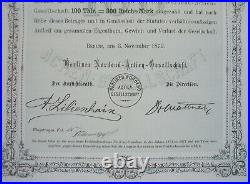 Actie der Berliner Nordend A. G. 100 Thaler = 300 Reichs-Mark Berlin 1872