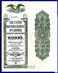 CA UNITED PROPERTIES of CALIFORNIA Co. $1000 50 Yr. Sinking Fund Gold BOND 1911