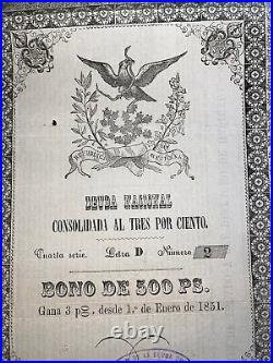 Mexico Bond Deuda Nacional Consolidada 3% 500 Pesos 1851 Signed Guillermo Prieto