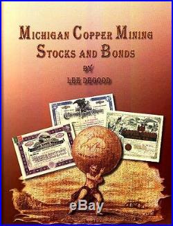 Scripophily Book DeGood, Michigan Copper Mining Stocks and Bonds Certificates